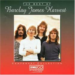 Barclay James Harvest : The Best of Barclay James Harvest - Centenary Collection